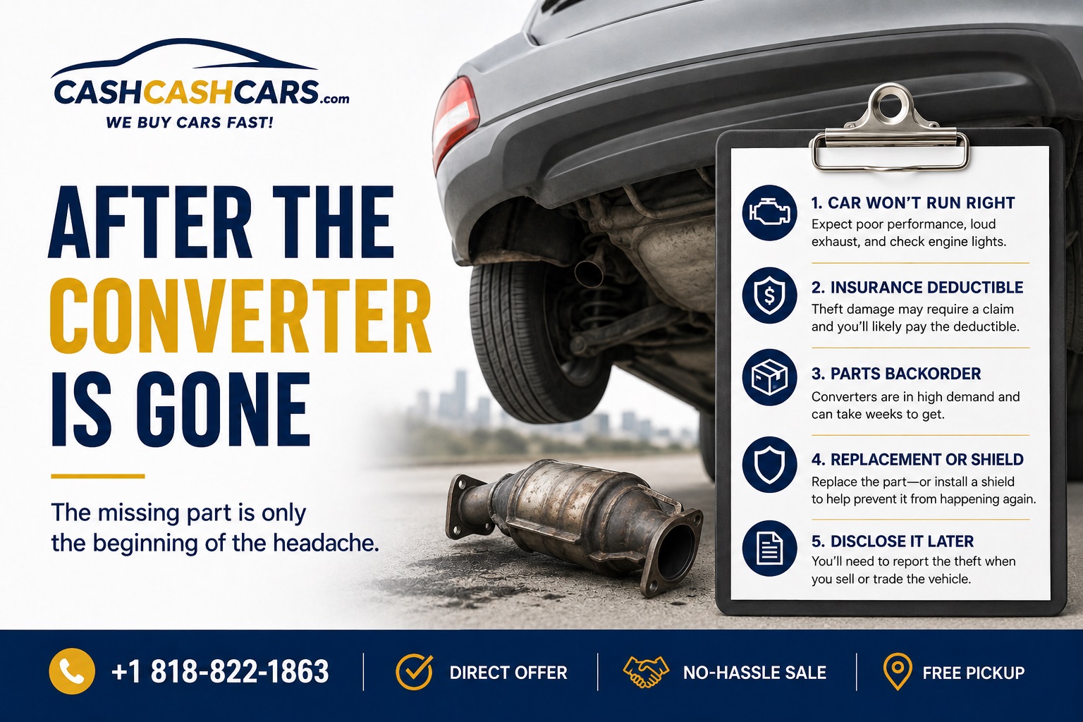A checklist of what happens after catalytic converter theft including repair and disclosure issues